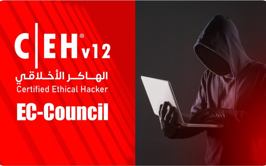 الهاكر الأخلاقي المعتمد – Certified Ethical Hacker (CEH)